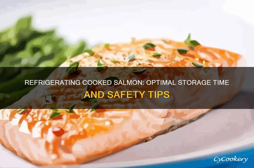 how long can u refrigerate cooked salmon