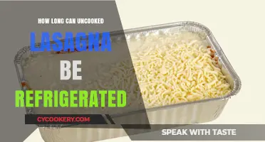 Refrigerating Uncooked Lasagna: Safe Storage Time and Tips
