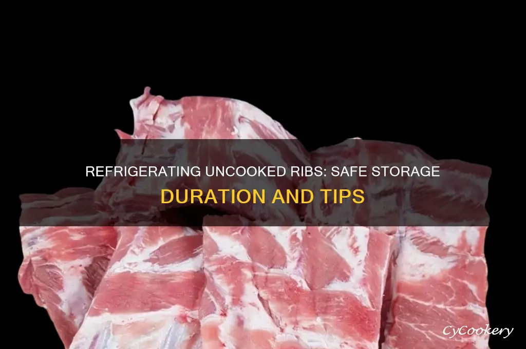 how long can uncooked ribs stay in the refrigerator