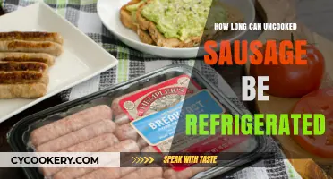 Refrigerating Uncooked Sausage: Safe Storage Time and Tips