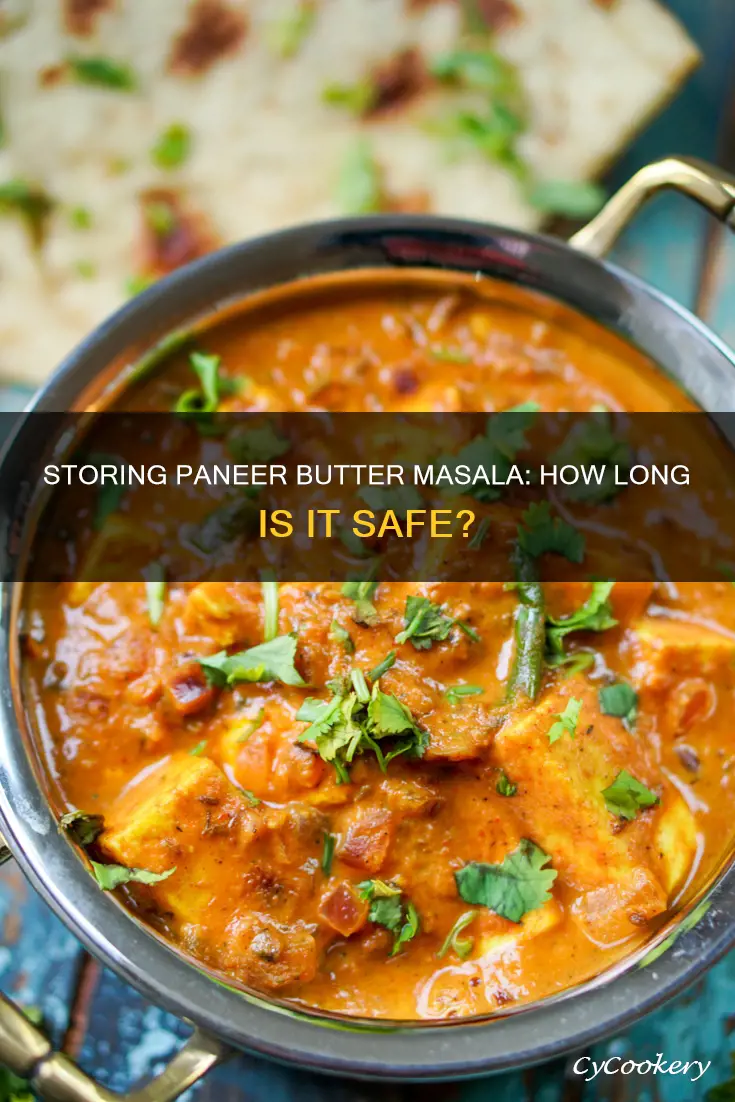 how long can we keep paneer butter masala outside