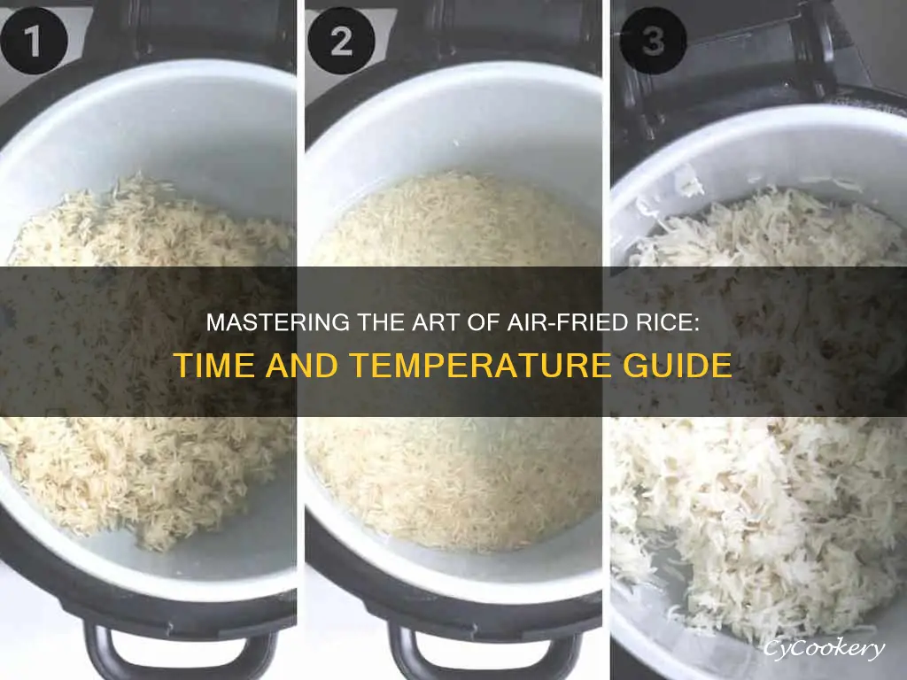 how long can you cook rice in an air fryer