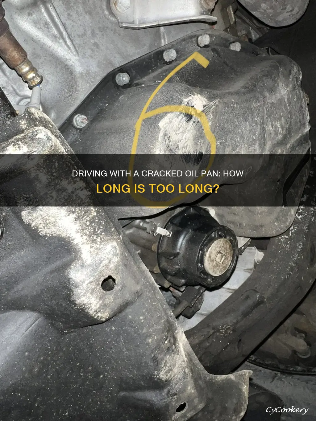 how long can you drive with a cracked oil pan