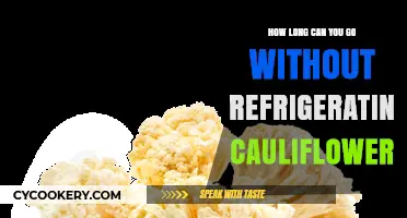 How Long Can Cauliflower Stay Fresh Without Refrigeration?
