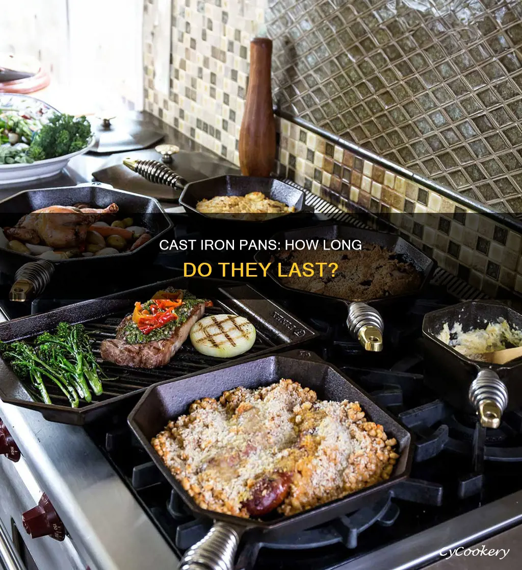 how long can you keep cast iron pans for