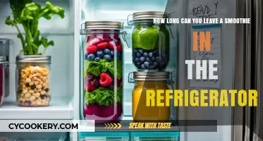 Smoothie Shelf Life: How Long Can You Refrigerate Your Blend?