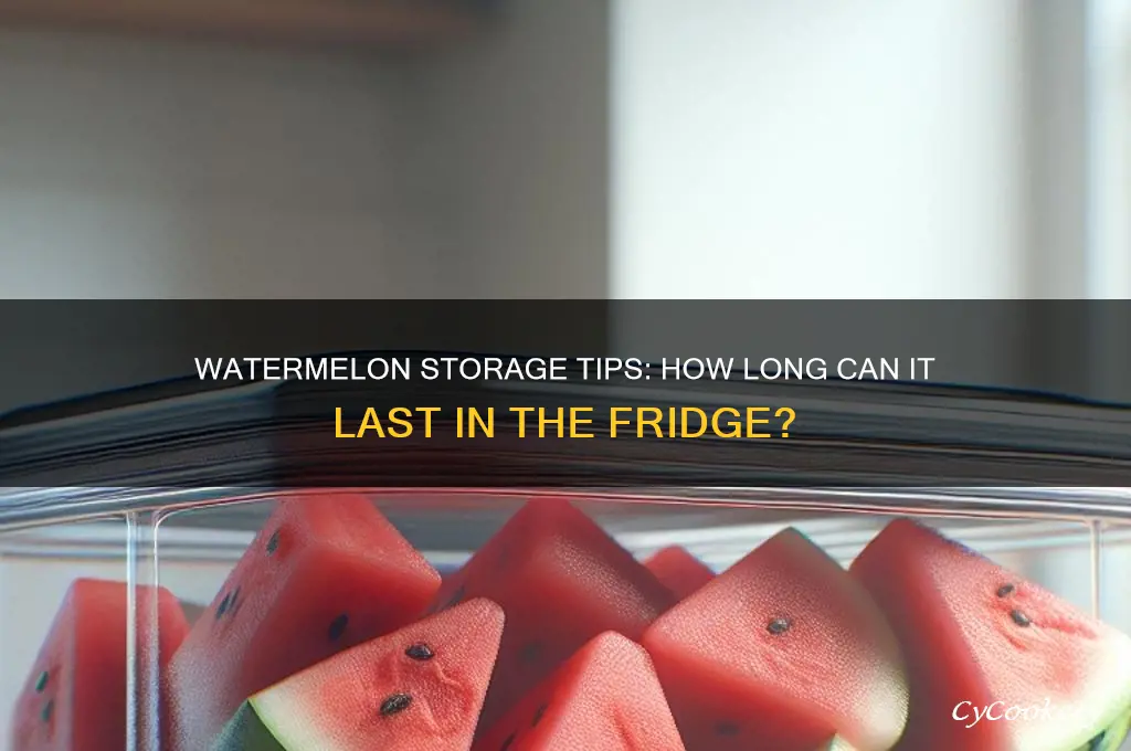 how long can you leave a watermelon in the refrigerator