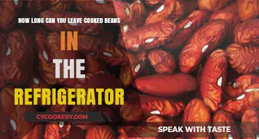 Refrigerated Cooked Beans: Safe Storage Duration and Tips
