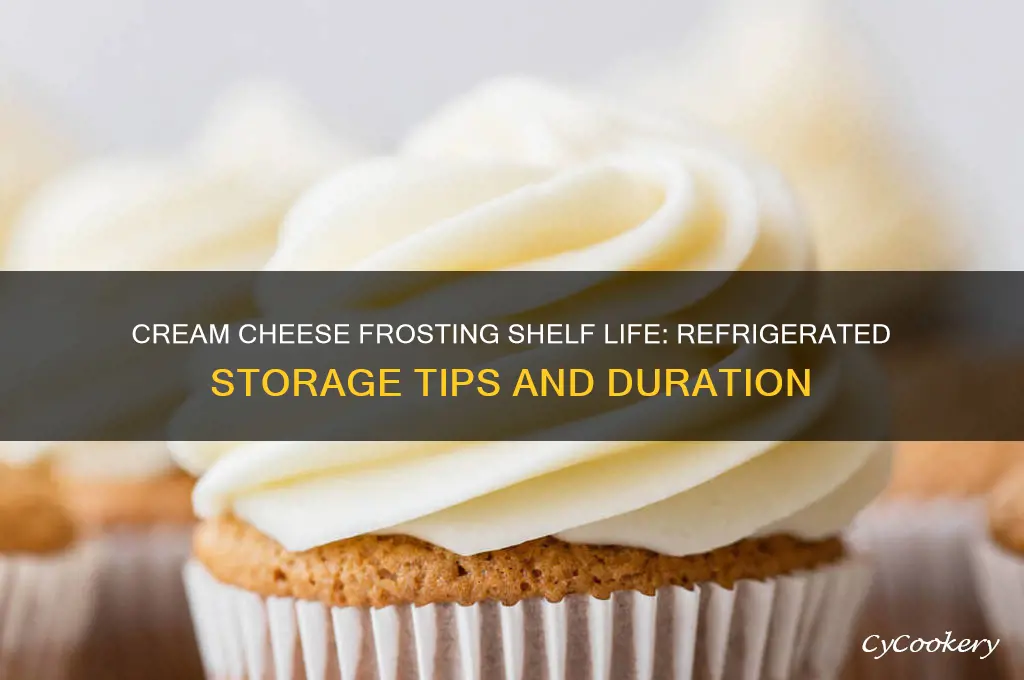 how long can you leave cream cheese frosting on refrigerated