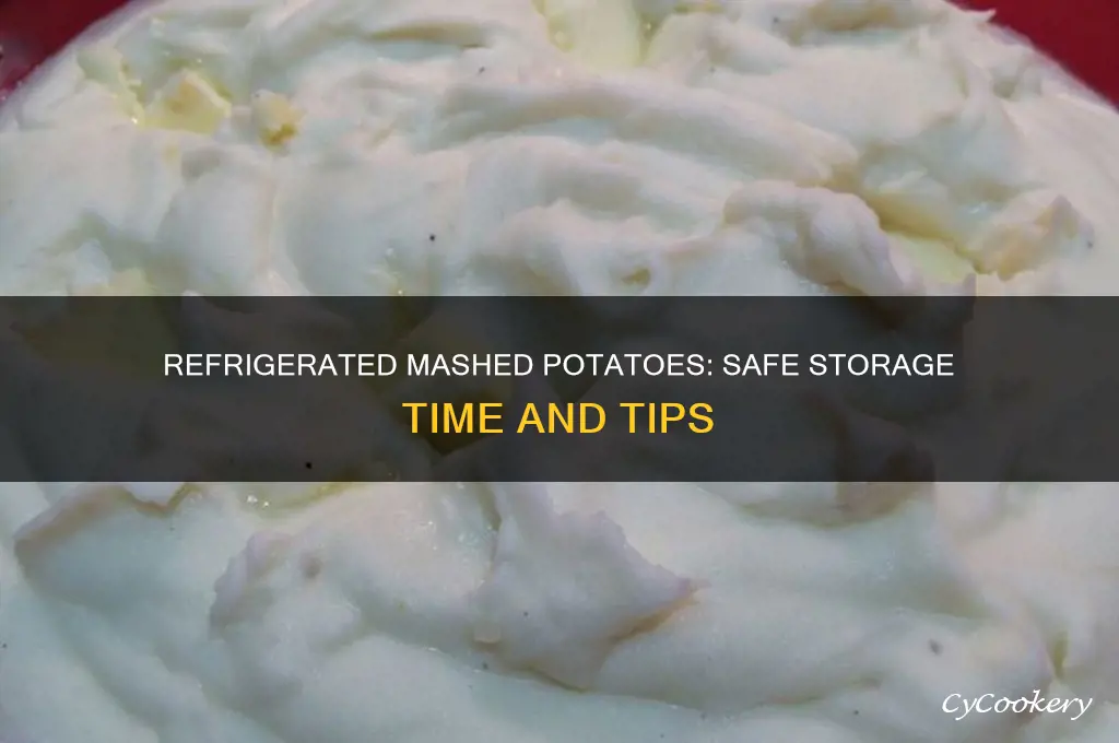 how long can you leave mashed potatoes in the refrigerator
