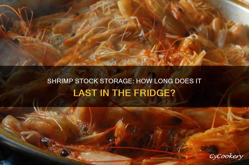 how long can you leave shrimp stock in the refrigerator