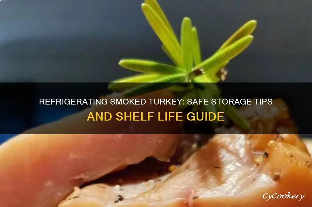 how long can you refrigerate a smoked turkey