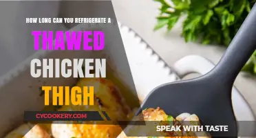 Refrigerating Thawed Chicken Thighs: Safe Storage Time and Tips