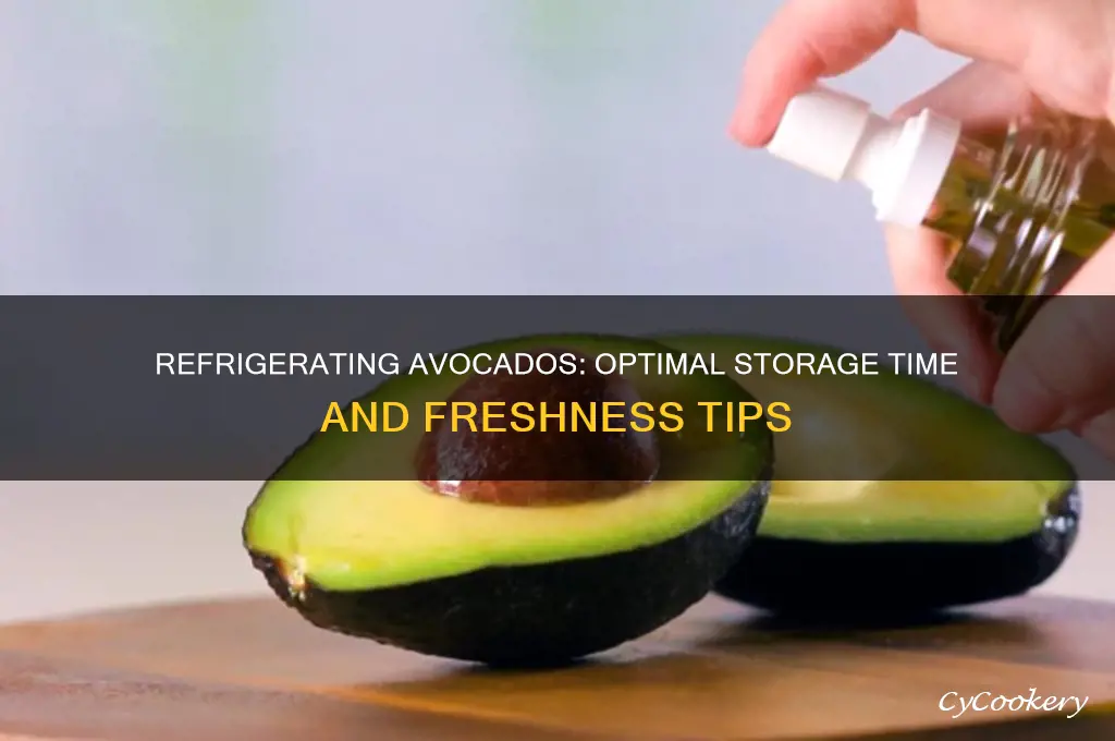 how long can you refrigerate avocados