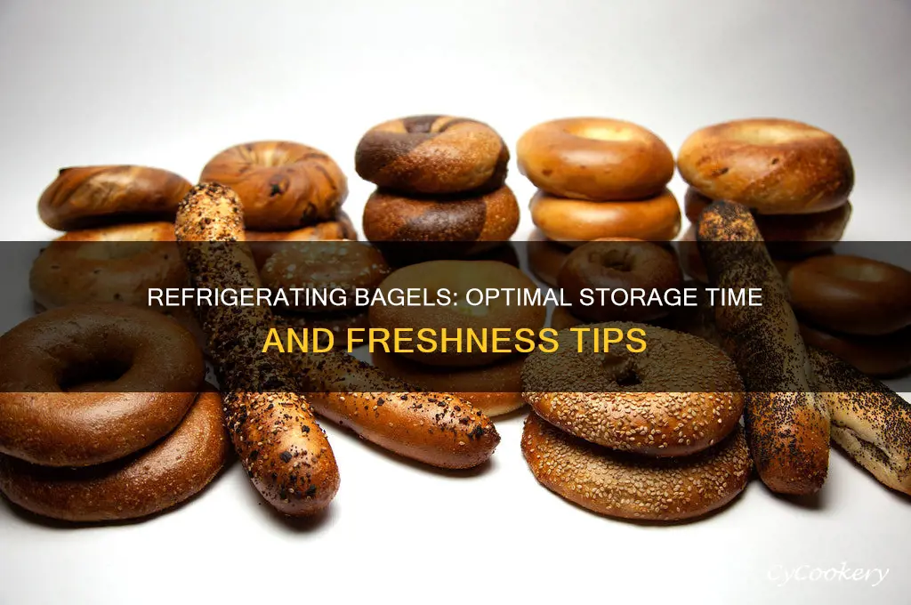 how long can you refrigerate bagels