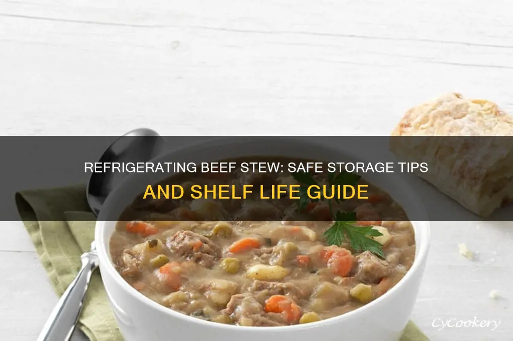 how long can you refrigerate beef stew