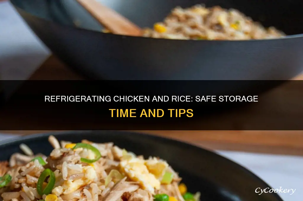 how long can you refrigerate chicken and rice