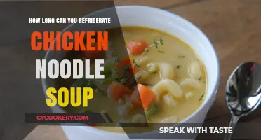 Refrigerating Chicken Noodle Soup: Safe Storage Time and Tips