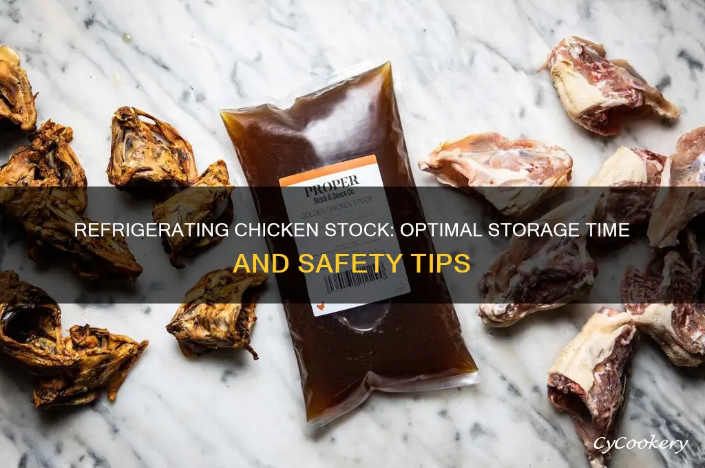 how long can you refrigerate chicken stock