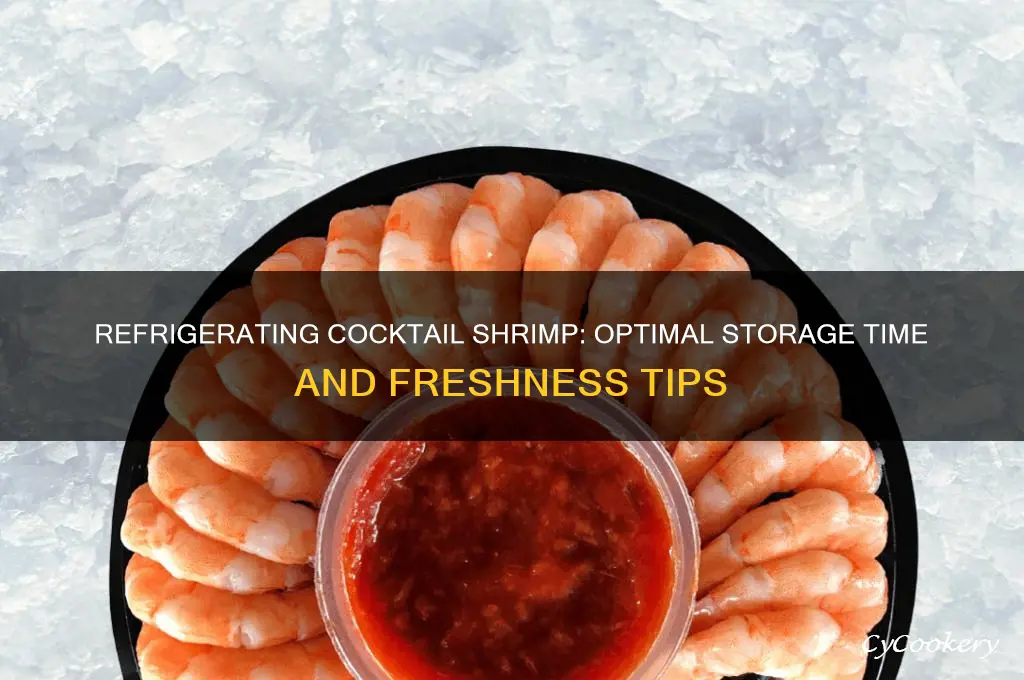 how long can you refrigerate cocktail shrimp