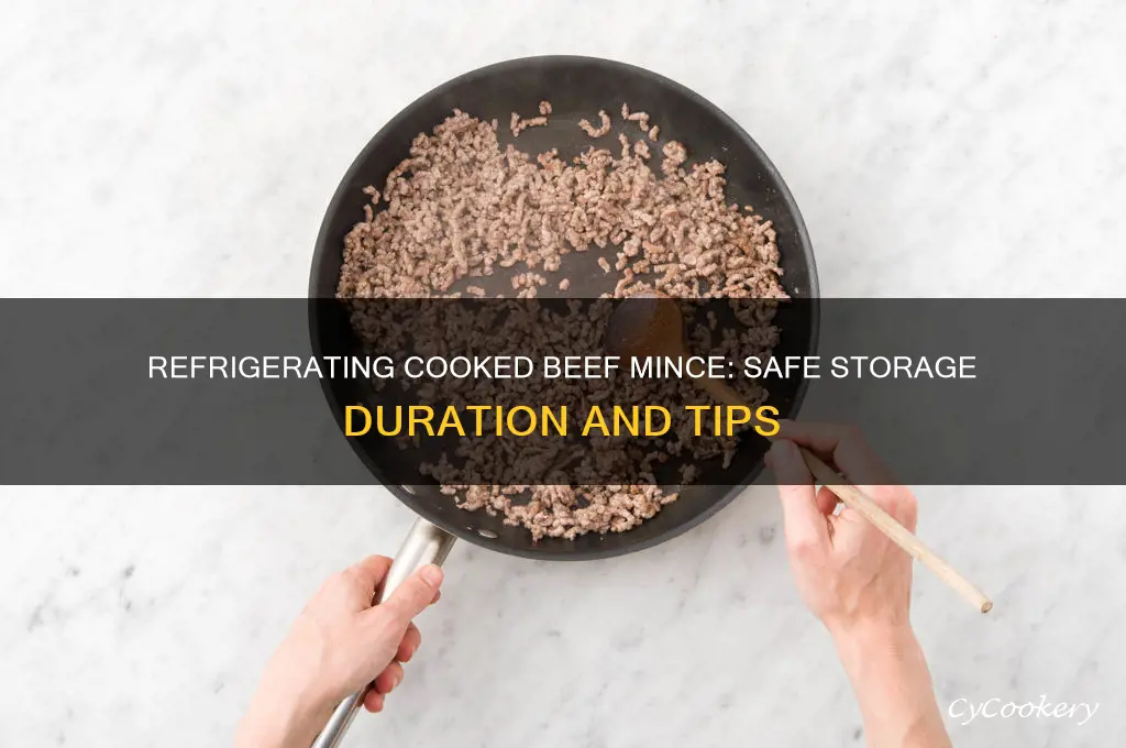how long can you refrigerate cooked beef mince