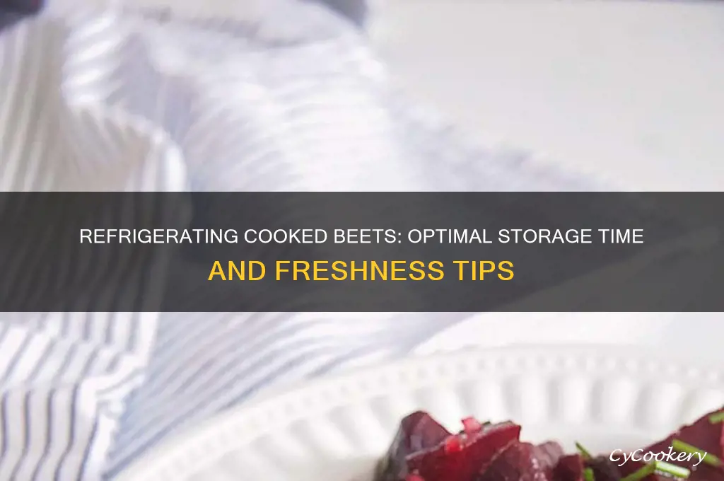 how long can you refrigerate cooked bets