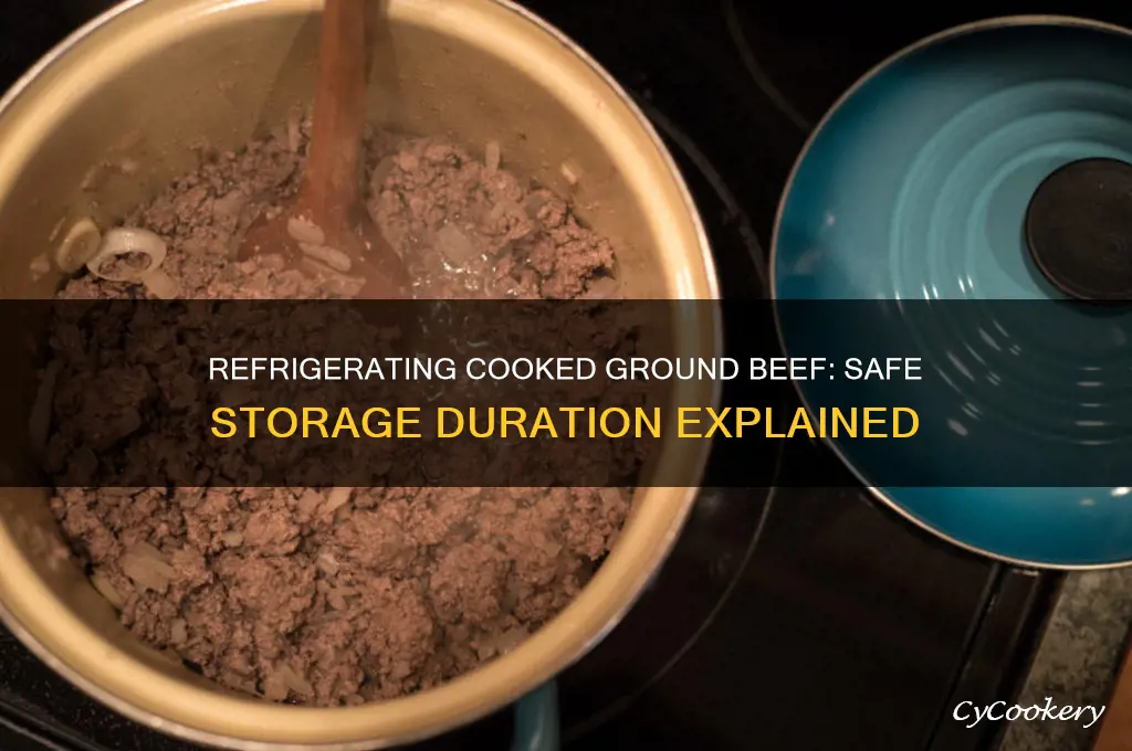 how long can you refrigerate cooked ground beef