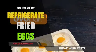 Refrigerating Fried Eggs: Safe Storage Time and Tips
