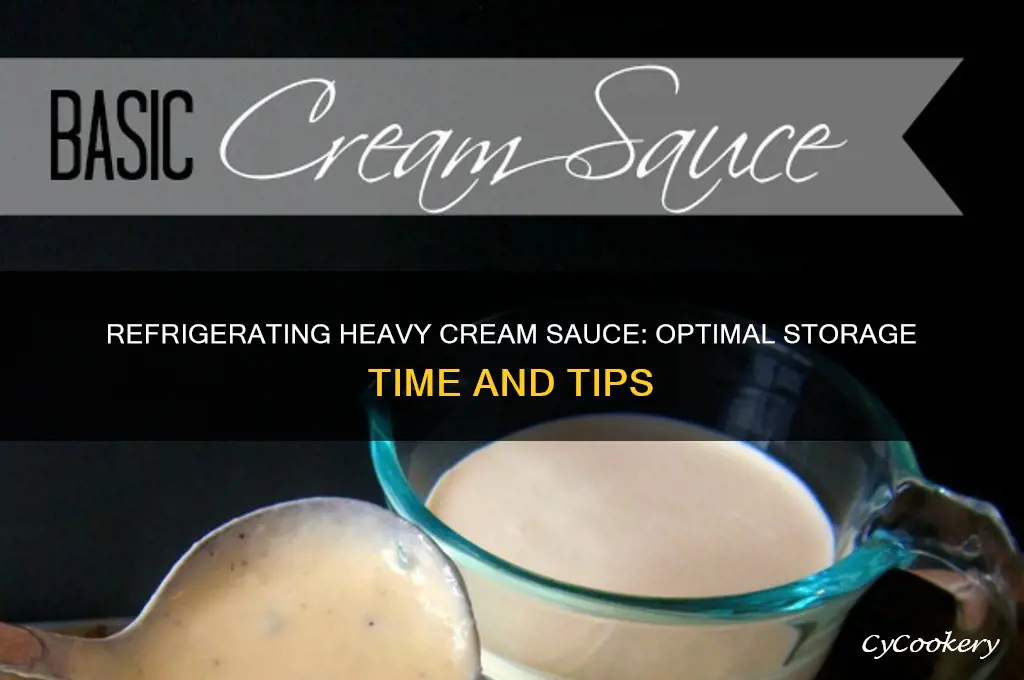 how long can you refrigerate heavy cream sauce