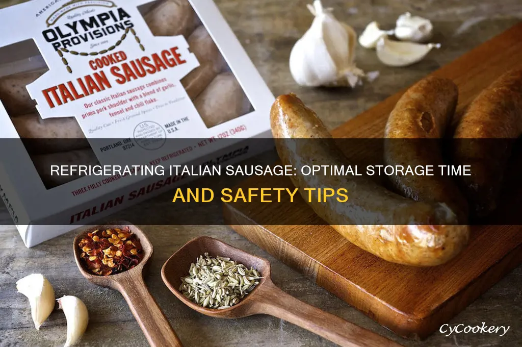 how long can you refrigerate italian sausage