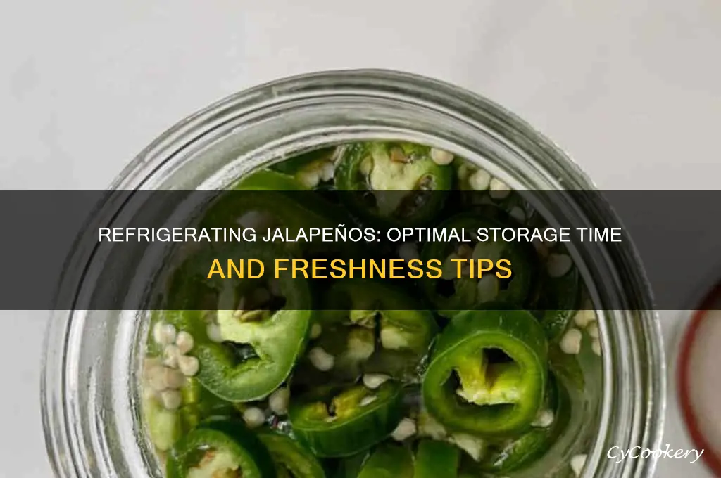 how long can you refrigerate jalapenos