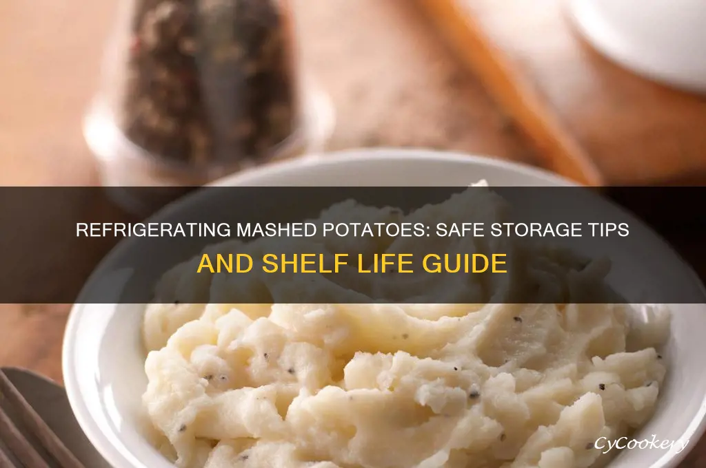 how long can you refrigerate mashed potatoes