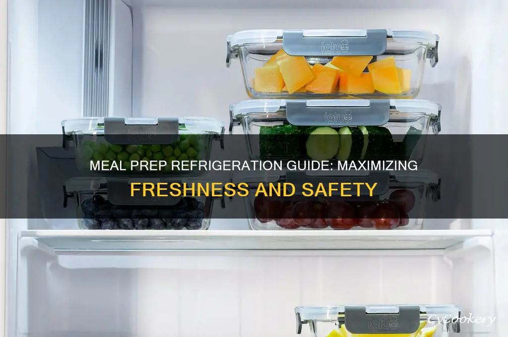 how long can you refrigerate meal prep