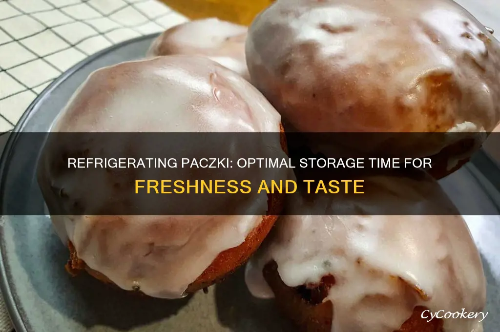 how long can you refrigerate paczki