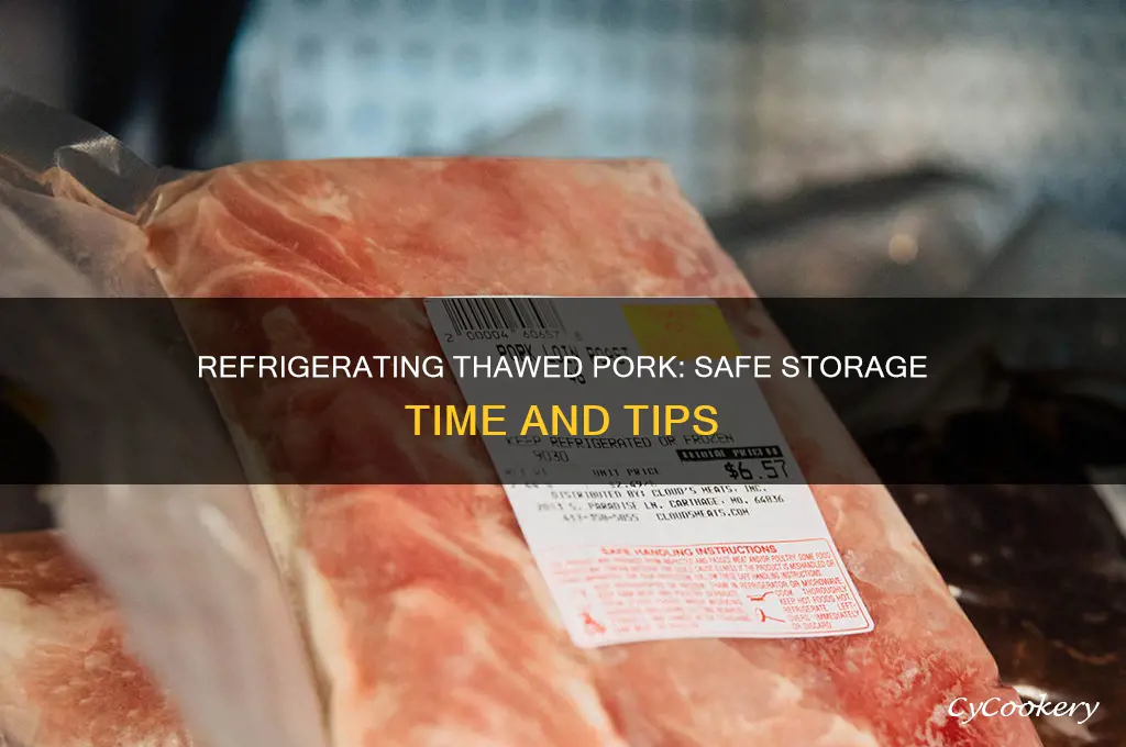 how long can you refrigerate pork once it had thawed
