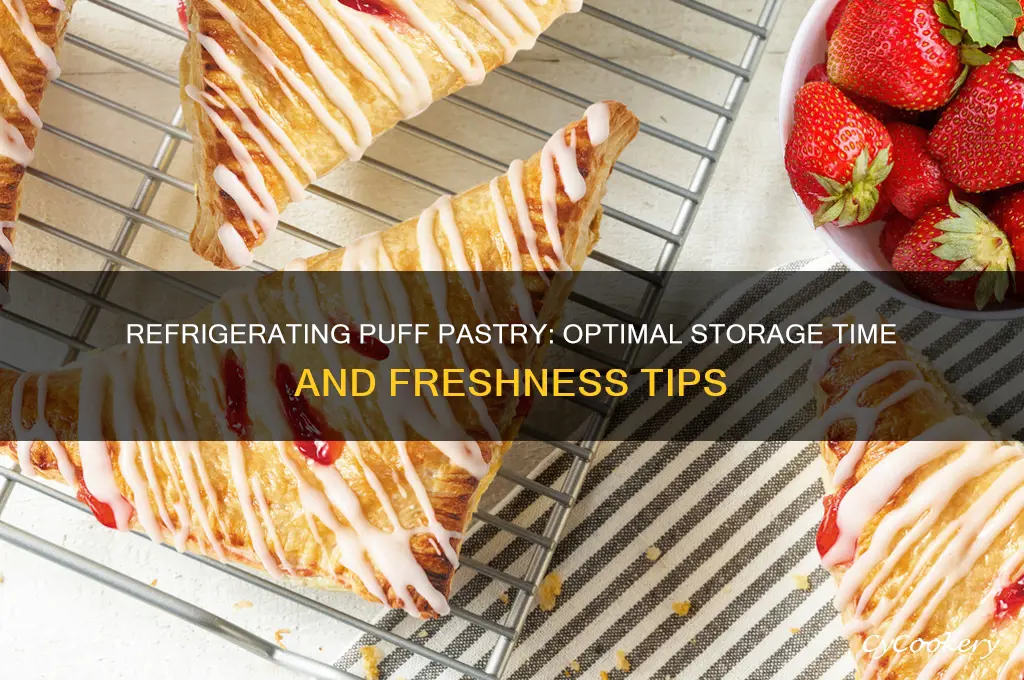 how long can you refrigerate puff pastry