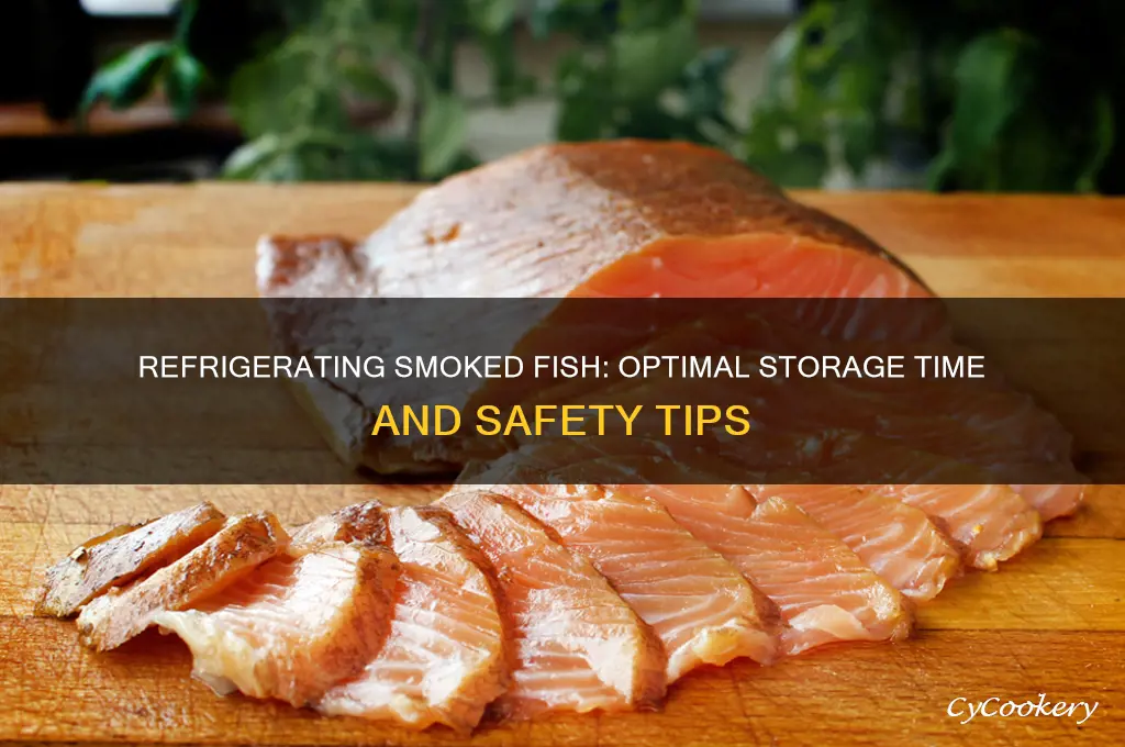 how long can you refrigerate smoked fish