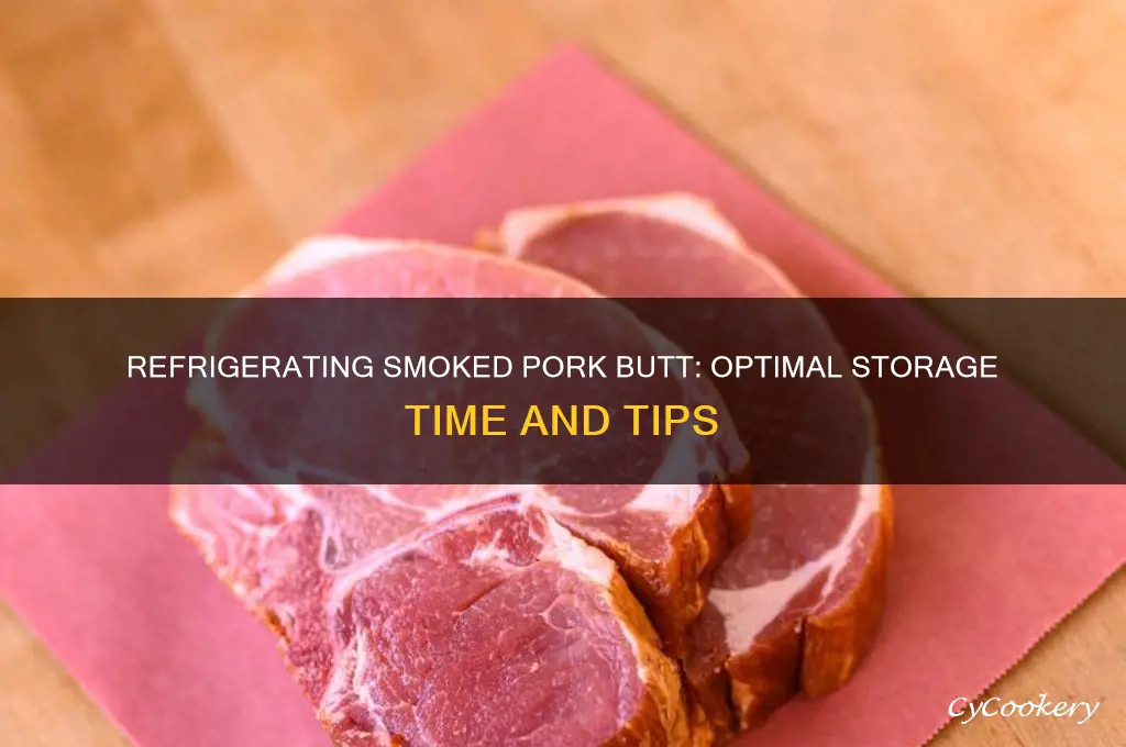 how long can you refrigerate smoked pork butt
