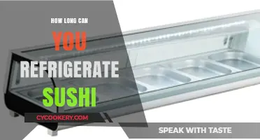 Refrigerating Sushi: How Long Can You Safely Store Leftovers?