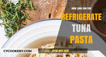 Refrigerating Tuna Pasta: Safe Storage Tips and Shelf Life Guide