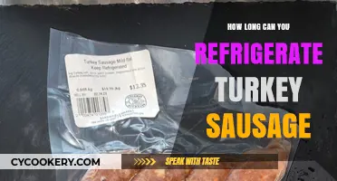 Refrigerating Turkey Sausage: Optimal Storage Time and Safety Tips