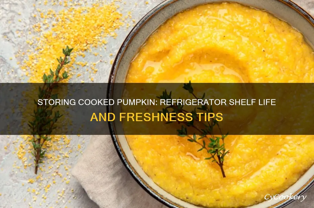 how long can you store cooked pumpkin in the refrigerator