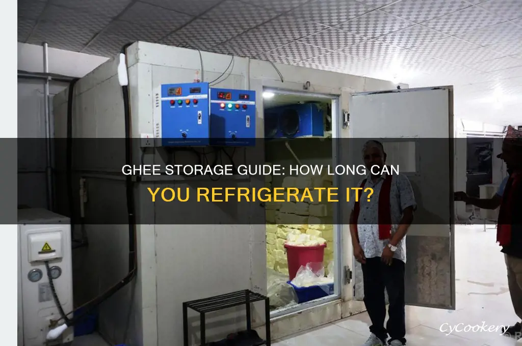 how long can you store ghee in the refrigerator