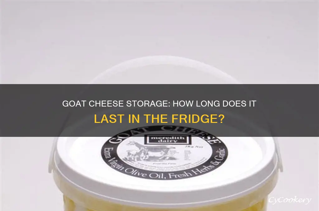 how long can you store goat cheese in the refrigerator