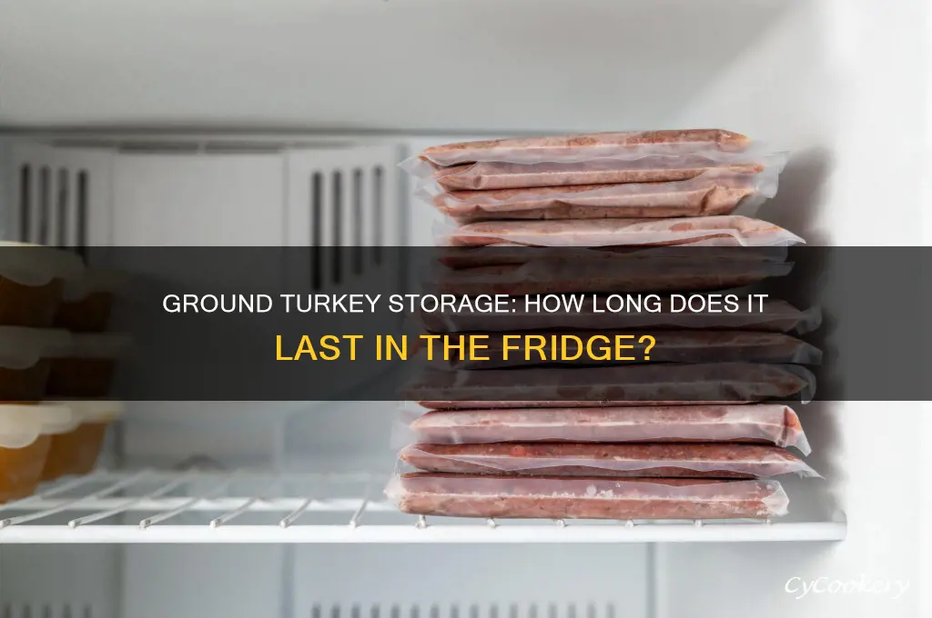 how long can you store ground turkey in the refrigerator