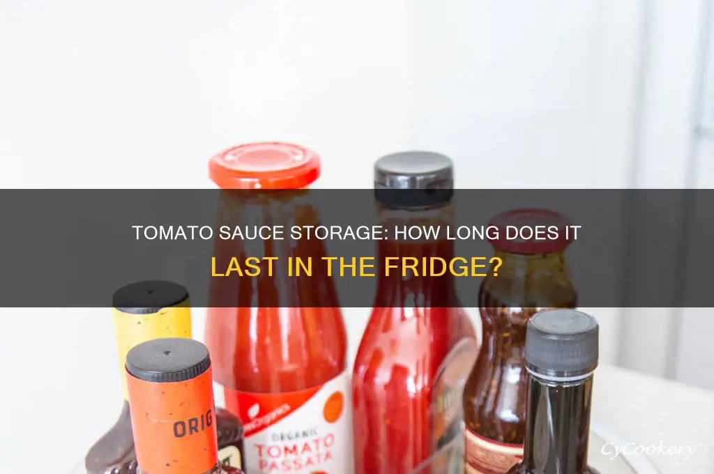 how long can you store tomato sauce in the refrigerator