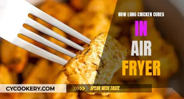 Air Fryer Chicken Cubes: How Long to Fry?