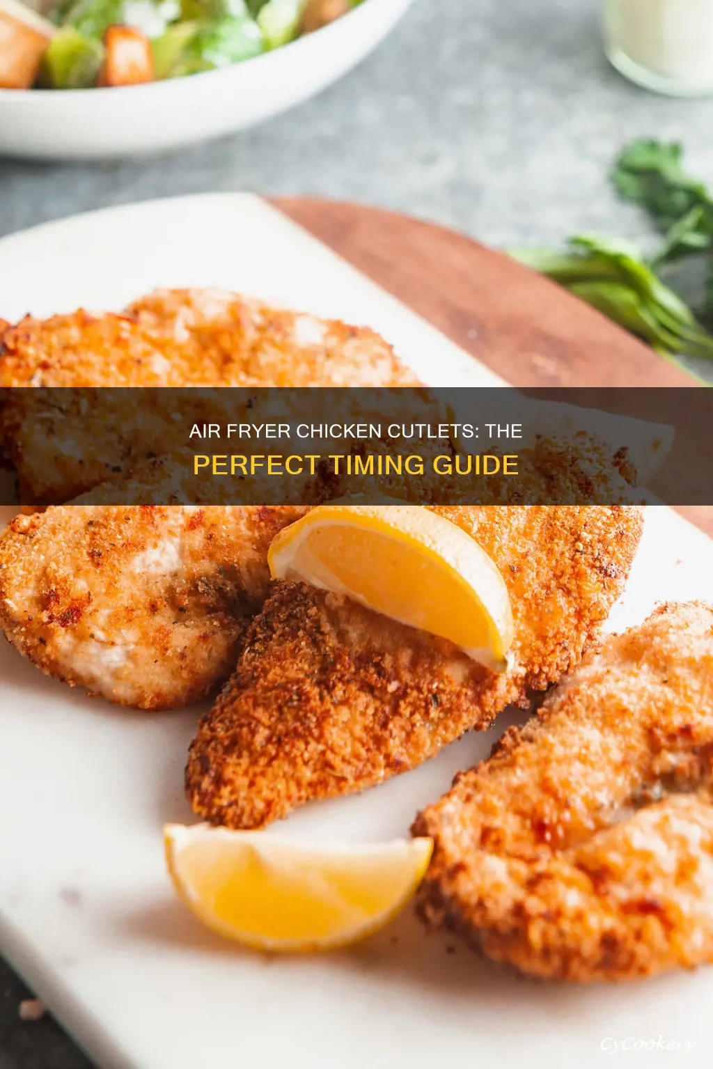 how long chicken cutlet in air fryer