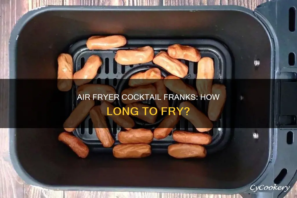 how long cocktail franks in air fryer