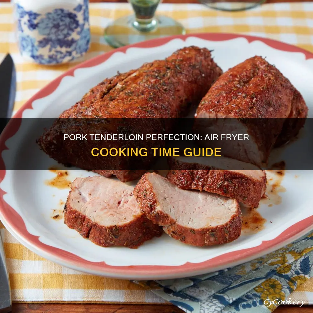 how long cook pork tenderloin in air fryer